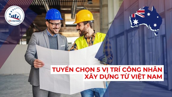 Tuyển chọn (05) vị trí công nhân xây dựng từ Việt Nam